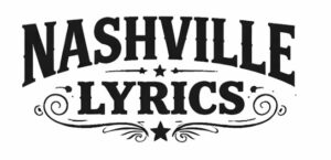 Nashville Lyrics