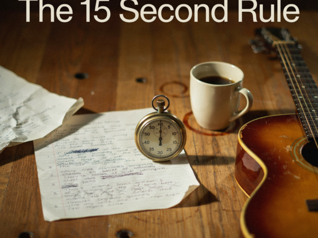 The 15 Seconds Rule