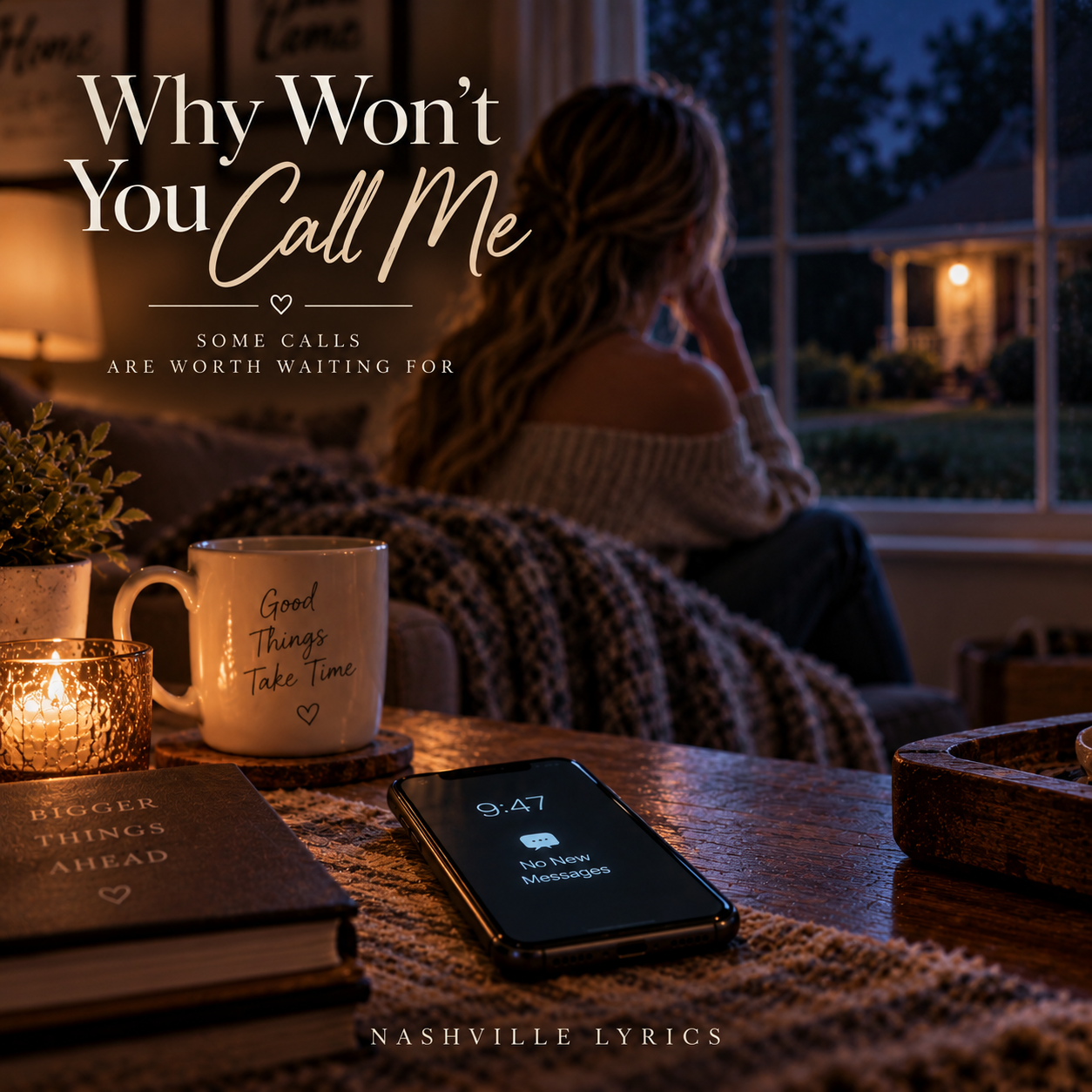 Image for the Nashville Lyrics Country Music Song called Why Won't You Call Me